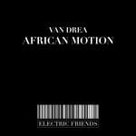 cover: Van Drea - African Motion