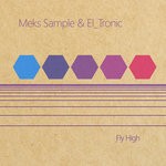 cover: Meks Sample & El_tronic - Fly High