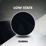 cover: Guerra - Low State