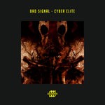 cover: Bad Signal - Cyber Elite