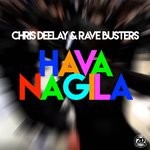 cover: Chris Deelay|Rave Busters - Hava Nagila