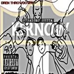 cover: Dren Throwdown - Straight Outta Kernow (Explicit)