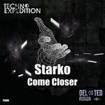 cover: Starko - Come Closer