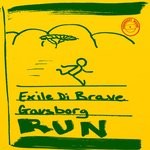 cover: Exile Di Brave|Gavsborg - Run