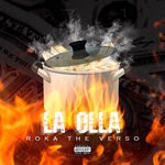 cover: Roka El Tren - La Olla (Explicit)