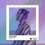 cover: Just Liev - So Good