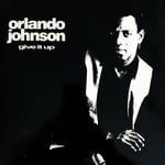 cover: Orlando Johnson - Give It Up