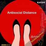 cover: Katoff - Antisocial Distance