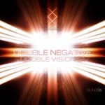 cover: Double Negative - Double Vision