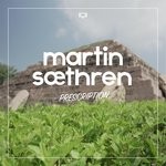 cover: Martin Saethren - Prescription (Radio Mix)