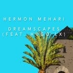 cover: Hermon Mehari|Hugo Lx - Dreamscapes