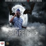 cover: Silk Boss - Bad People