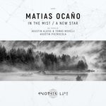 cover: Matias Oca?o - In The Mist/A New Star