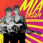 cover: Mia Dyson - If I Said Only So Far I Take It Back