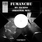 cover: Fumanchu - My Techno