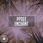 cover: Ppdee - Enchant