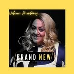 cover: Valerie Montanez - Brand New