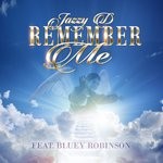 cover: Bluey Robinson|Jazzyd - Remember Me