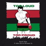 cover: Afronaut Zu|Renell Shaw|Sahra Gure - Too Loud Too Proud