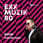 cover: Savin - Take Me Away