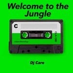 cover: Dj Care - Welcome To The Jungle