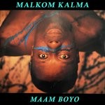 cover: Malkom Kalma - Maam Boyo