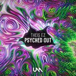 cover: Theis Ez - Psyched Out