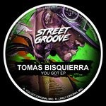 cover: Tomas Bisquierra - You Got EP