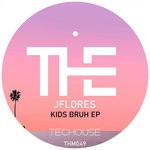 cover: Jflores - Kids Bruh