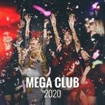 cover: Various - Mega Club 2020