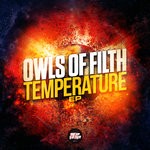 cover: Owls Of Filth - Temperature