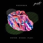 cover: Rodeman - Enter. Disco. Play.