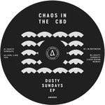 cover: Chaos In The CBD - Dusty Sundays