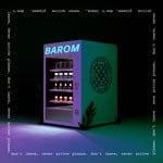 cover: Barom - Don't Leave, Never Arrive Please