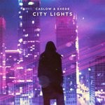 cover: Caslow|Exede - City Lights