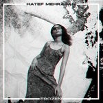 cover: Hatef Mehraban - Frozen