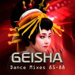 cover: Geisha - Geisha (Dance Mixes 85-88)