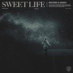 cover: Matisse & Sadko - Sweet Life