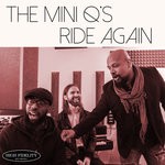 cover: The Mini Q's - Ride Again