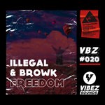 cover: Browk|Illegal - Freedom