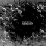 cover: Vito Von Gert - Rebirth