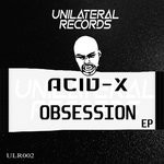 cover: Acid-x - Obsession EP