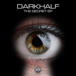 cover: Darkhalf - The Secret EP