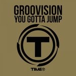 cover: Groovision - You Gotta Jump