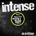 cover: Mental Crush - Im Still Crazy