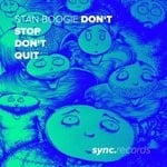 cover: Stan Boogie - Don't Stop Don't Quit