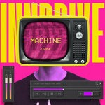 cover: Inndrive - Machine (Extended Mix)