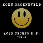 cover: Koen Groeneveld - Acid Techno Vol 1