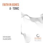 cover: A Tonic - Faith In Ashes