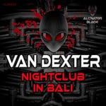 cover: Van Dexter - Nightclub In Bali